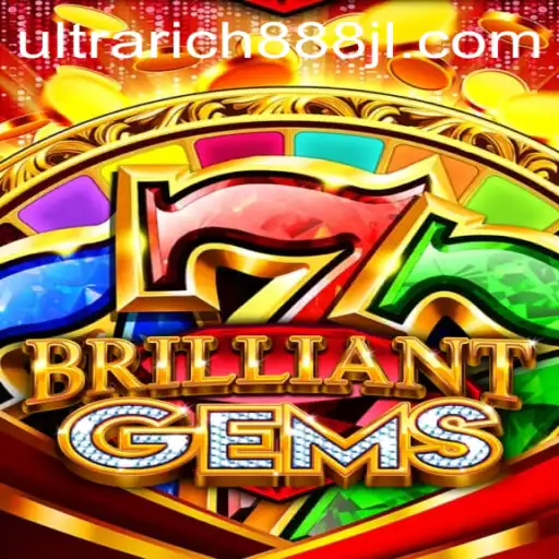 Discover BrilliantGems: A Gem-Studded Adventure with UltraRich888