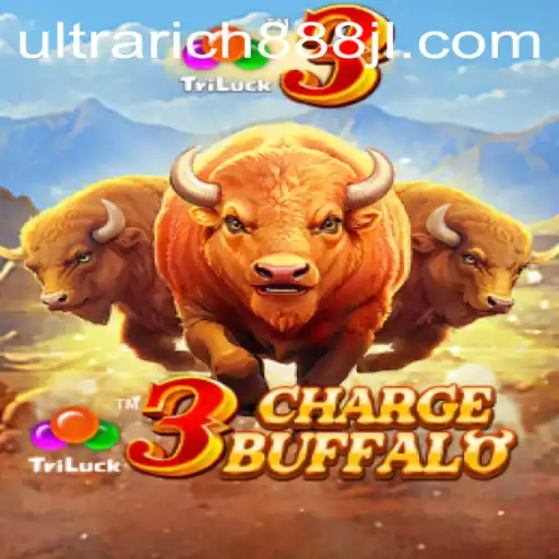 Exploring 3ChargeBuffalo: A Comprehensive Guide to UltraRich888’s Latest Game