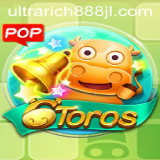 Discover 6Toros: A Thrilling Game Experience with UltraRich888